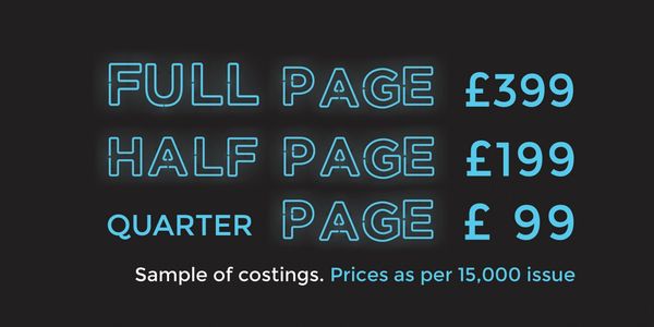 Advertising pricing – Full Page £399, Half Page £199, Quarter Page £99. Prices per 15,000 issue.